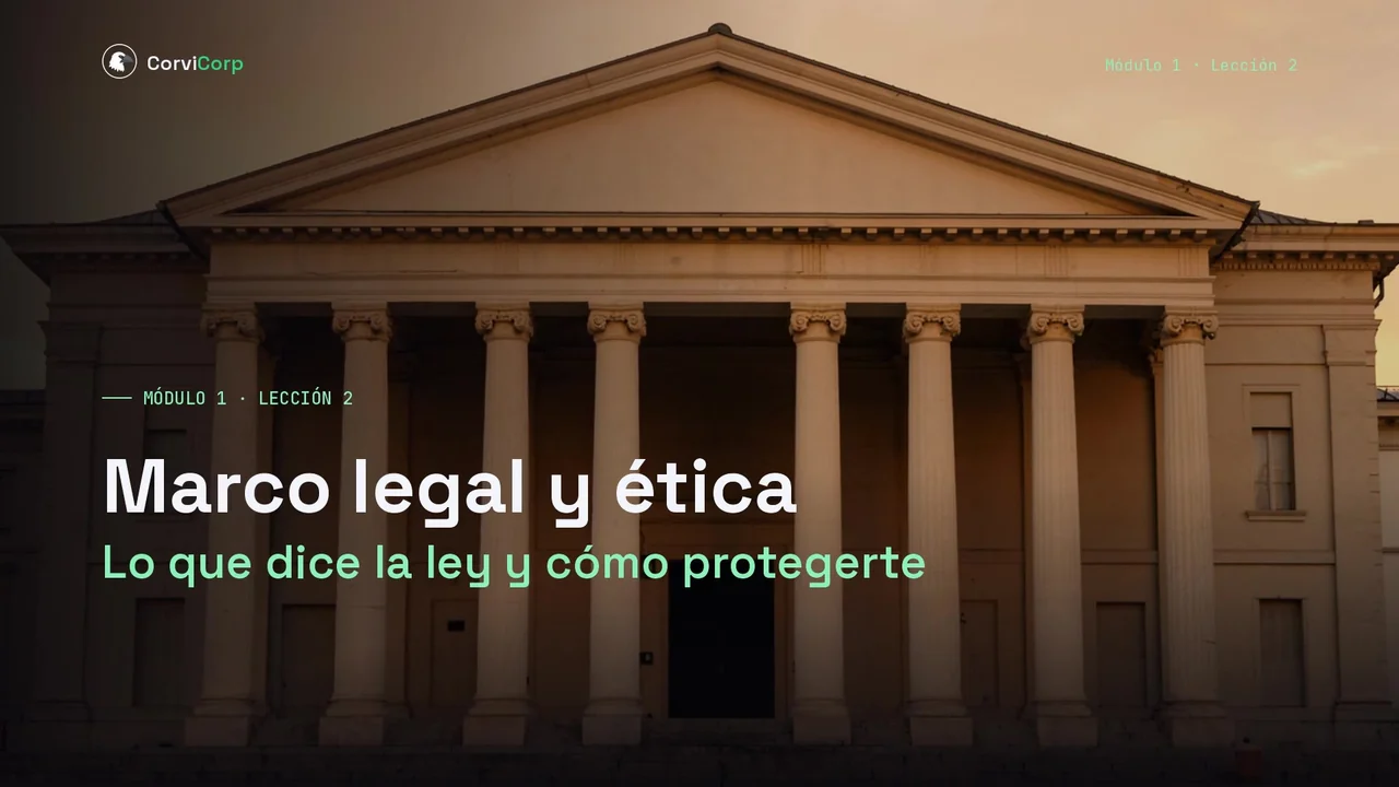 Lección 2: Marco legal y ética